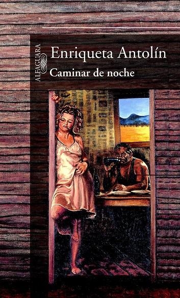 CAMINAR DE NOCHE | 9788420442495 | ANTOLIN, ENRIQUETA | Llibreria La Gralla | Librería online de Granollers