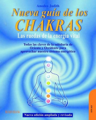 NUEVA GUIA DE LOS CHAKRAS (NEW AGE) | 9788479274863 | JUDITH, ANODEA | Llibreria La Gralla | Llibreria online de Granollers