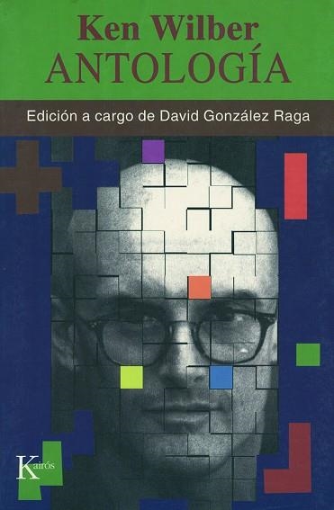 ANTOLOGIA KEN WILBER (SABIDURIA PERENNE) | 9788472454910 | WILBER, KEN | Llibreria La Gralla | Librería online de Granollers