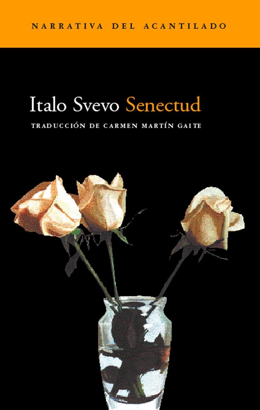 SENECTUD (NARRATIVA DEL ACANTILADO 7) | 9788495359407 | SVEVO, ITALO | Llibreria La Gralla | Llibreria online de Granollers