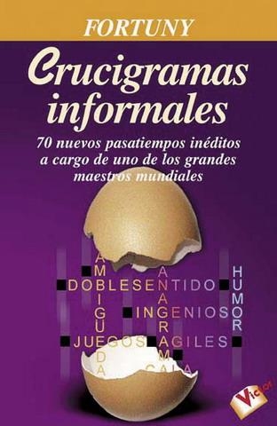 CRUCIGRAMAS INFORMALES (APRENDE Y PRACTICA) | 9788479275402 | FORTUNY | Llibreria La Gralla | Librería online de Granollers