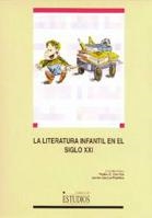 LITERATURA INFANTIL EN EL SIGLO XXI, LA | 9788484271345 | CERRILLO TORREMOCHA, PEDRO CÉSAR/GARCÍA PADRINO, JAIME | Llibreria La Gralla | Librería online de Granollers