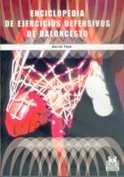 ENCICLOPEDIA DE EJERCICIOS DEFENSIVOS DE BALONCESTO | 9788480195263 | PAYE, BURRAL | Llibreria La Gralla | Llibreria online de Granollers