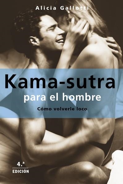 KAMASUTRA PARA EL HOMBRE | 9788427027077 | GALLOTTI, ALICIA | Llibreria La Gralla | Llibreria online de Granollers