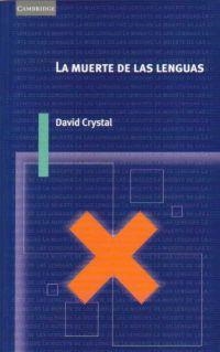 MUERTE DE LAS LENGUAS, LA | 9788483231340 | CRYSTAL, DAVID | Llibreria La Gralla | Llibreria online de Granollers