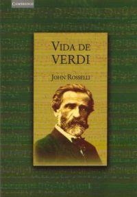 VIDA DE VERDI | 9788483232019 | ROSSELLI, JOHN | Llibreria La Gralla | Llibreria online de Granollers