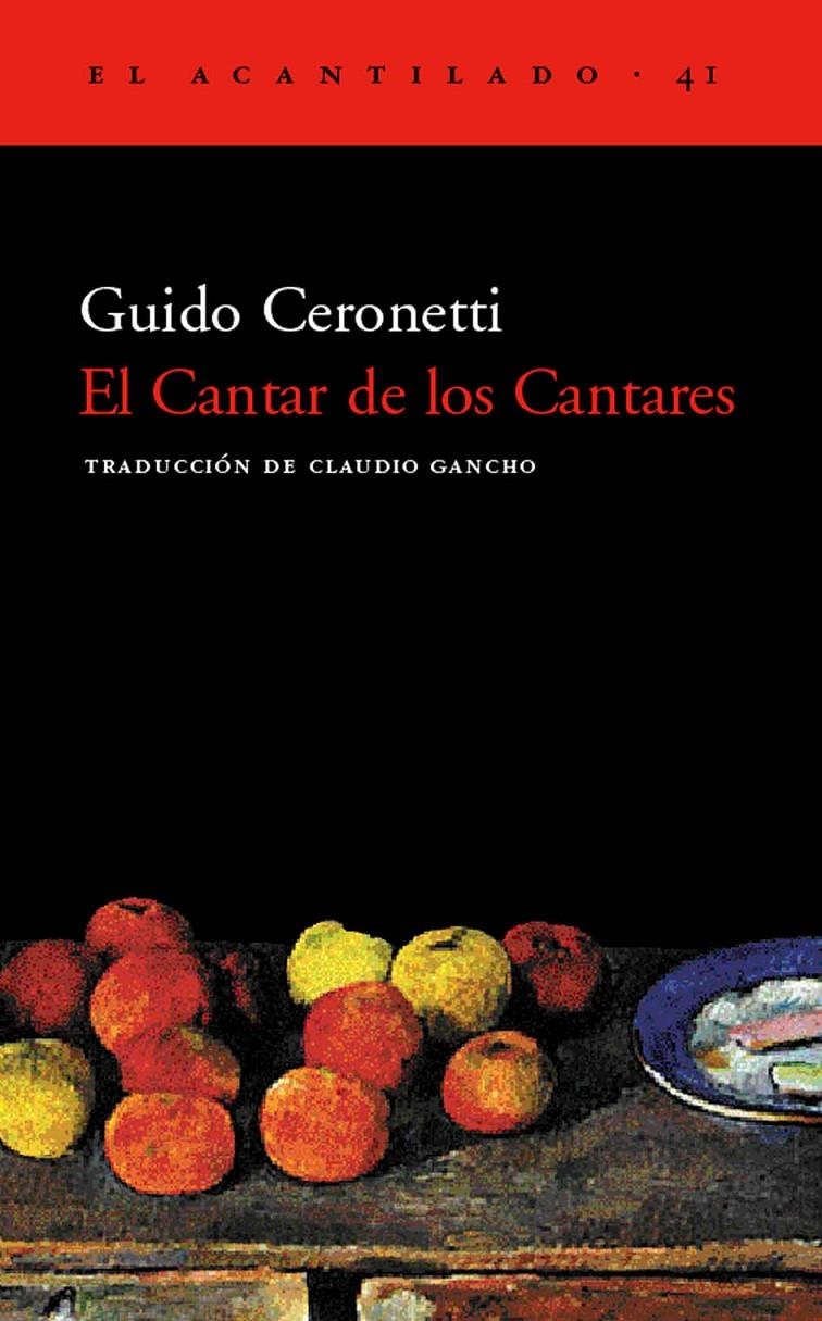 CANTAR DE LOS CANTARES, EL (EL ACANTILADO 41) | 9788495359414 | CERONETTI, GUIDO | Llibreria La Gralla | Llibreria online de Granollers