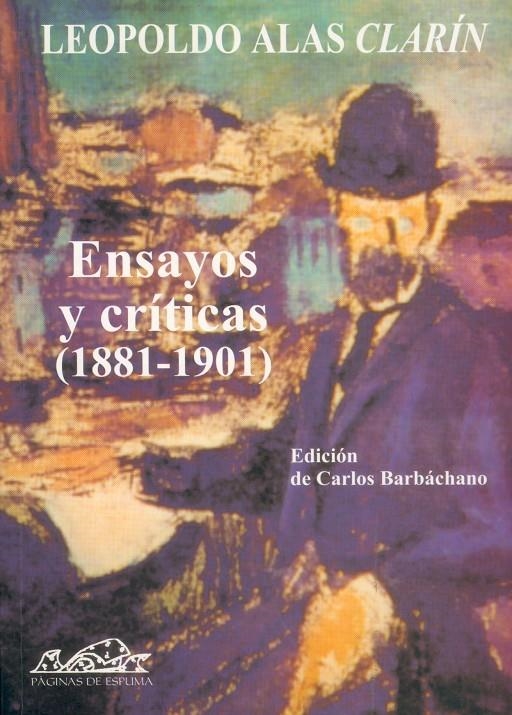 ENSAYOS Y CRITICAS (1881-1901) (VOCES CLASICAS 5) | 9788495642028 | ALAS CLARIN, LEOPOLDO | Llibreria La Gralla | Llibreria online de Granollers