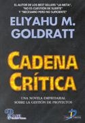 CADENA CRITICA | 9788479784843 | GOLDRATT, ELIYAHU M. | Llibreria La Gralla | Librería online de Granollers