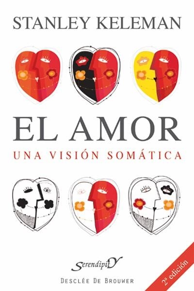 AMOR UNA VISION SOMATICA, EL (CRECIMIENTO PERSONAL 60) | 9788433015662 | KELEMAN, STANLEY | Llibreria La Gralla | Llibreria online de Granollers