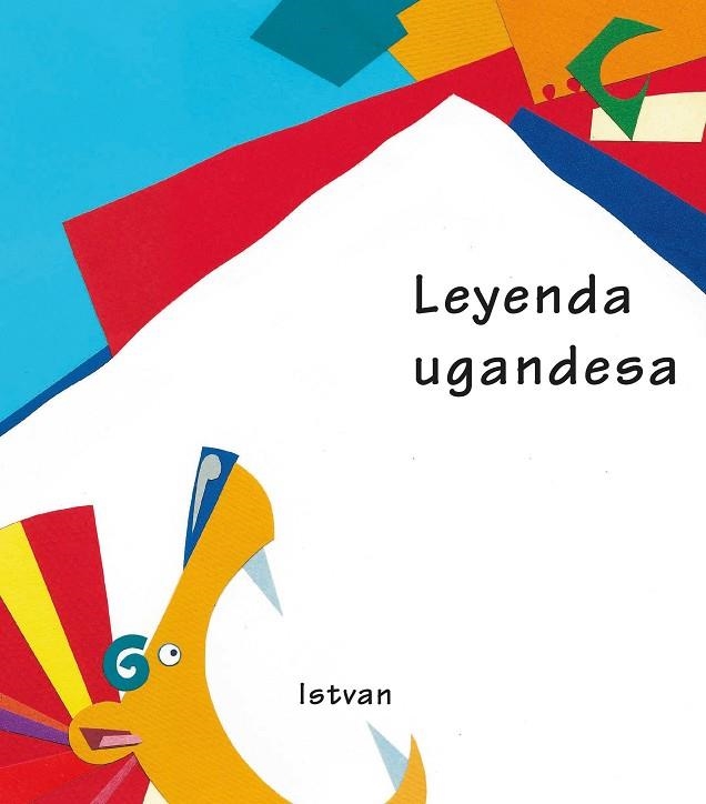 LEYENDA UGANDESA | 9788481312645 | ISTVAN | Llibreria La Gralla | Llibreria online de Granollers