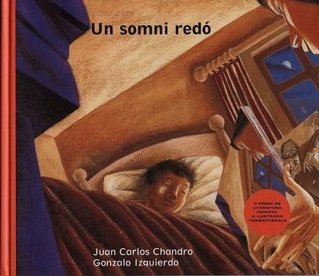 SOMNI REDO, UN (TOMBA TOSSALS) | 9788481312720 | CHANDRO, JUAN CARLOS ; IZQUIERDO, GONZALO | Llibreria La Gralla | Llibreria online de Granollers