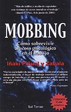 MOBBING COMO SOBREVIVIR AL ACOSO PSICOLOGICO EN EL TRABAJO | 9788429314106 | PIÑUEL, INAKI | Llibreria La Gralla | Llibreria online de Granollers