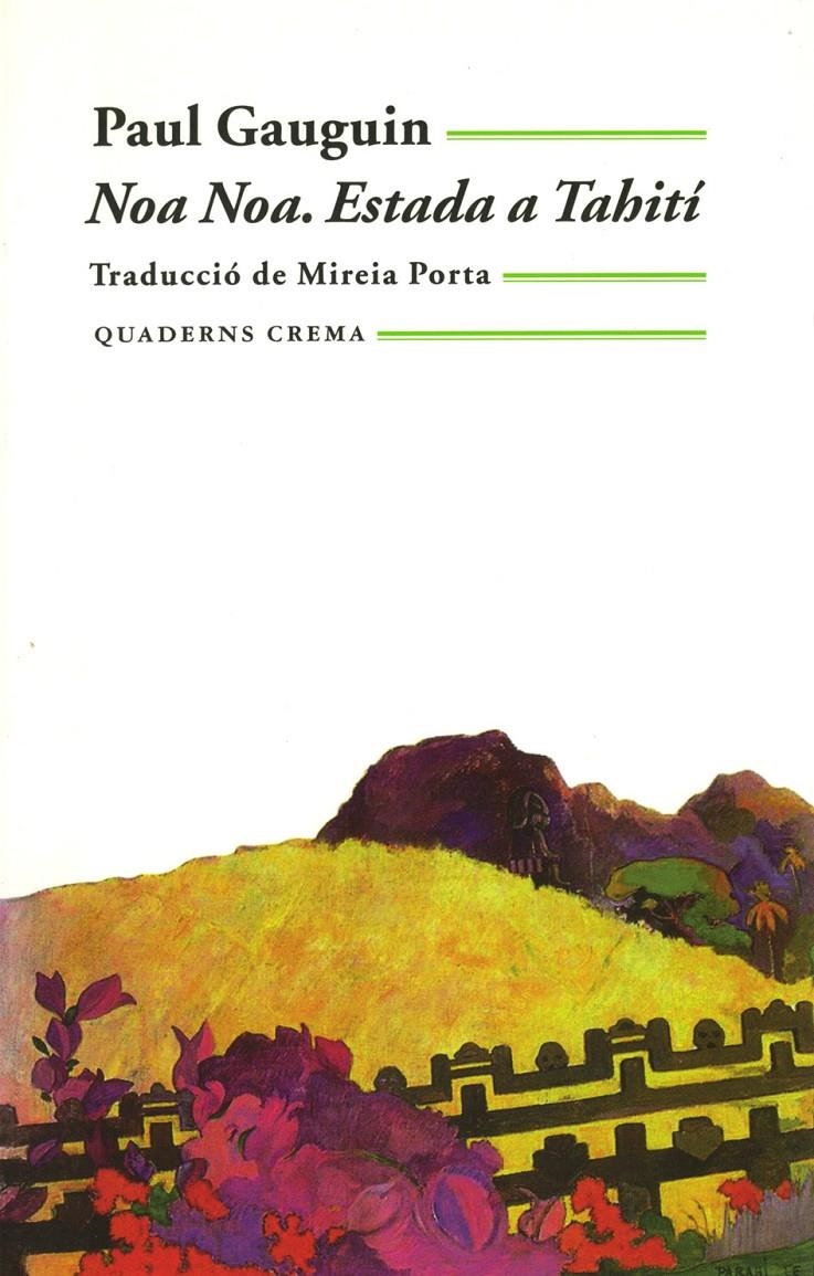 NOA NOA ESTADA A TAHITI (BIBLIOTECA MINIMA 103) | 9788477273400 | GAUGUIN, PAUL | Llibreria La Gralla | Llibreria online de Granollers