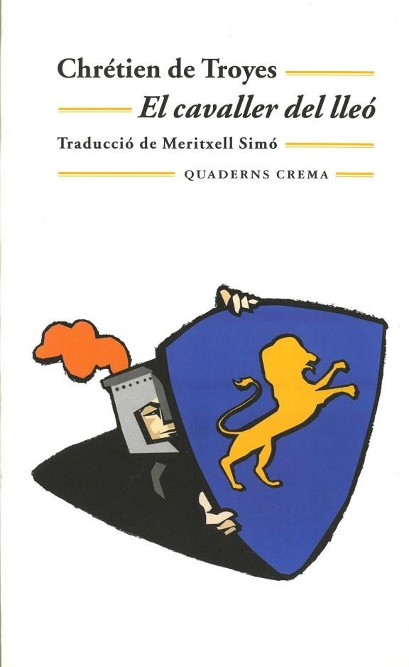 CAVALLER DEL LLEO, EL (BIBLIOTECA MINIMA 106) | 9788477273424 | DE TROYES, CHRETIEN | Llibreria La Gralla | Librería online de Granollers