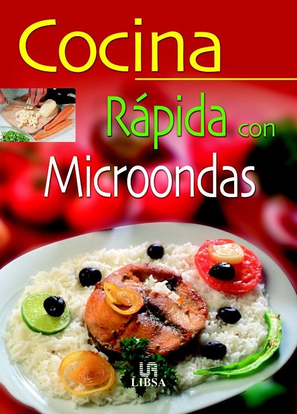 COCINA RAPIDA CON MICROONDAS | 9788466201711 | SANJUAN, GLORIA | Llibreria La Gralla | Llibreria online de Granollers