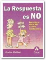 RESPUESTA ES NO, LA | 9788480886284 | WHITHAM, CYNTHIA | Llibreria La Gralla | Librería online de Granollers