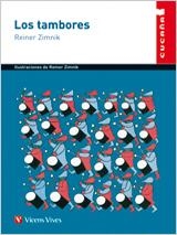 TAMBORES, LOS (CUCAÑA 11) | 9788431659417 | ZIMNIK, REINER | Llibreria La Gralla | Llibreria online de Granollers