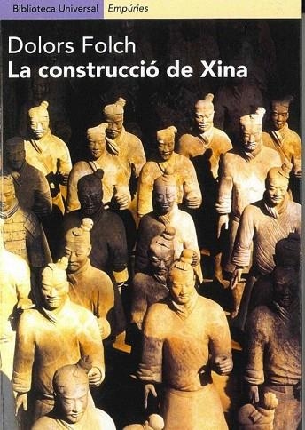 CONSTRUCCIO DE XINA, LA (BIBLIOTECA UNIVERSAL 153) | 9788475968025 | FOLCH, DOLORS | Llibreria La Gralla | Llibreria online de Granollers