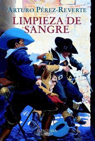 LIMPIEZA DE SANGRE (AVENTURAS DEL CAPITAN ALATRISTE 2) | 9788420442914 | PEREZ-REVERTE, ARTURO | Llibreria La Gralla | Llibreria online de Granollers