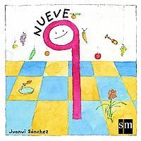 NUEVE (NUMEROS) | 9788434878525 | SÁNCHEZ, JUANVI | Llibreria La Gralla | Llibreria online de Granollers