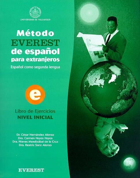 METODO EVEREST DE ESPAÑOL EXTRANJEROS.EJERCIC NIVEL INICIAL. | 9788424118020 | HERNANDEZ, CESAR I D'ALTRES | Llibreria La Gralla | Librería online de Granollers