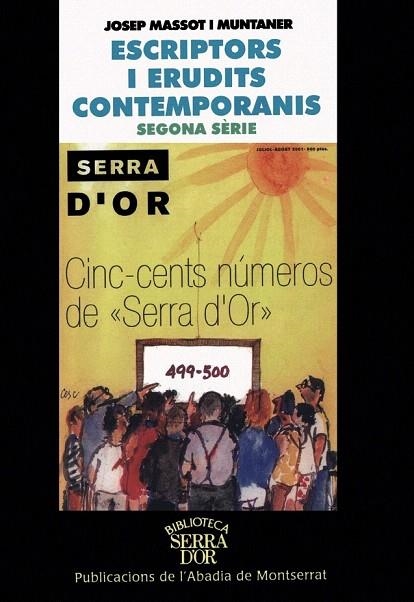 ESCRIPTORS I ERUDITS CONTEMPORANIS SEGONA SERIE | 9788484153283 | MASSOT I MUNTANER, JOSEP | Llibreria La Gralla | Librería online de Granollers