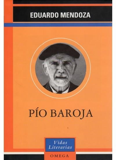 PIO BAROJA (VIDAS LITERARIAS) | 9788428212410 | MENDOZA, EDUARDO | Llibreria La Gralla | Librería online de Granollers