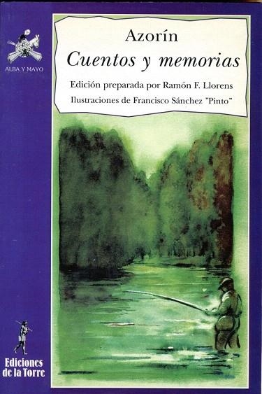 CUENTOS Y MEMORIAS (AZORIN) (ALBA Y MAYO 18) | 9788479602833 | AZORIN (JOSE MARTINEZ RUIZ) | Llibreria La Gralla | Librería online de Granollers