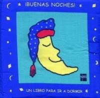 BUENAS NOCHES UN LIBRO PARA IR A DORMIR | 9788434880955 | SIRETT, DAWN | Llibreria La Gralla | Librería online de Granollers