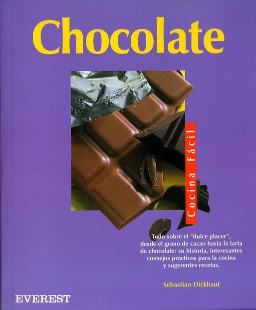 CHOCOLATE (COCINA FACIL) | 9788424184414 | DICKHAUT, SEBASTIAN | Llibreria La Gralla | Librería online de Granollers