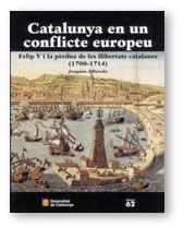 CATALUNYA EN UN CONFLICTE EUROPEU (TELA) | 9788439355151 | ALBAREDA, JOAQUIM | Llibreria La Gralla | Llibreria online de Granollers