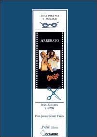 ARREBATO IVAN ZULUETA 1979 (GUIA PARA VER Y ANALIZAR) | 9788480634939 | GOMEZ TARIN, FRANCISCO JAVIER | Llibreria La Gralla | Llibreria online de Granollers