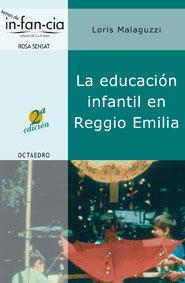 EDUCACION INFANTIL EN REGGIO EMILIA (TEMAS DE INFANCIA) | 9788480634984 | MALAGUZZI, LORIS | Llibreria La Gralla | Llibreria online de Granollers