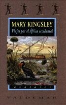 VIAJES POR EL AFRICA OCCIDENTAL (AVATARES 45) | 9788477023654 | KINGSLEY, MARY | Llibreria La Gralla | Llibreria online de Granollers