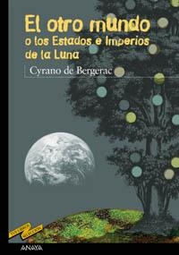 OTRO MUNDO O LOS ESTADOS E IMPERIOS DE LA LUNA, EL (TLS 22) | 9788466706056 | DE BERGERAC, CYRANO | Llibreria La Gralla | Llibreria online de Granollers