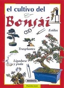 CULTIVO DEL BONSAI, EL (PEQUEÑAS JOYAS) | 9788430597444 | SUSAETA, EQUIPO | Llibreria La Gralla | Llibreria online de Granollers