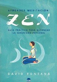 APRENDER MEDITACION ZEN | 9788495456649 | FONTANA, DAVID | Llibreria La Gralla | Llibreria online de Granollers