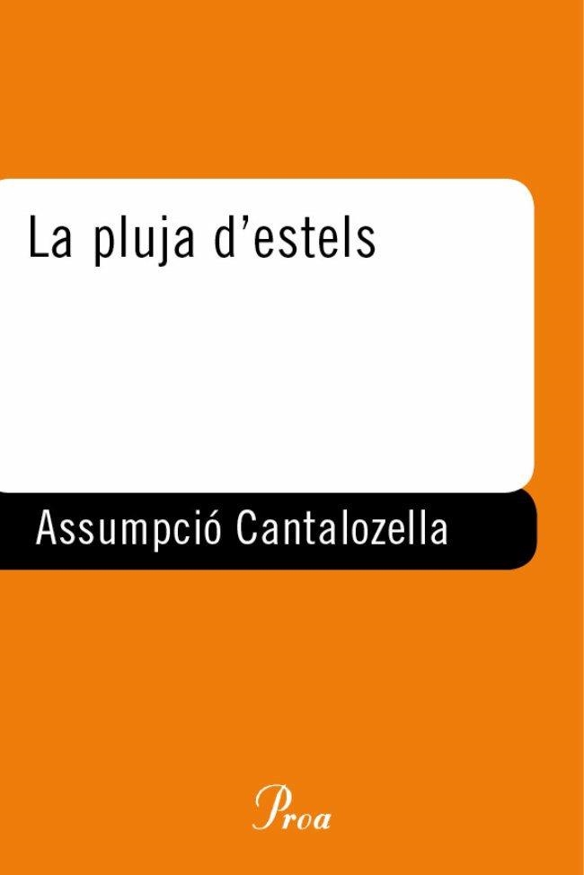 PLUJA D'ESTELS, LA (BETA 93) | 9788484372967 | CANTALOZELLA, ASSUMPCIO | Llibreria La Gralla | Librería online de Granollers