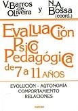 EVALUACION PSICOPEDAGOGICA DE 7 A 11 AÑOS (EDUCACION HOY) | 9788427713703 | BARROS DE OLIVEIRA, V.; BOSSA, N.A. (COORD) | Llibreria La Gralla | Librería online de Granollers