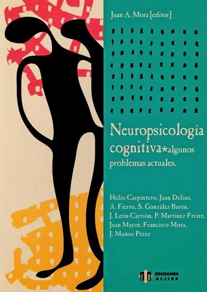 NEUROPSICOLOGIA COGNITIVA | 9788497000345 | MORA, JUAN A. (ED) | Llibreria La Gralla | Llibreria online de Granollers