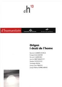 ORIGEN I DESTI DE L'HOME (D'HUMANITATS 13) | 9788484581154 | AA VV | Llibreria La Gralla | Llibreria online de Granollers