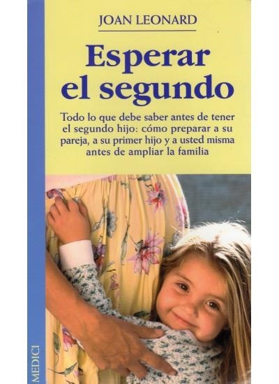 ESPERAR EL SEGUNDO | 9788489778474 | LEONARD, JOAN | Llibreria La Gralla | Librería online de Granollers
