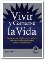 VIVIR Y GANARSE LA VIDA | 9788497350174 | ALBION, MARK | Llibreria La Gralla | Llibreria online de Granollers