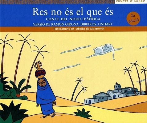 RES NO ES EL QUE ES (CONTES D'ARREU 2) | 9788484153511 | GIRONA, RAMON (VER); LINHART (ILUST) | Llibreria La Gralla | Llibreria online de Granollers