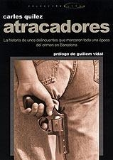 ATRACADORES (ELIPSE 1) | 9788495684417 | QUILEZ, CARLES | Llibreria La Gralla | Llibreria online de Granollers