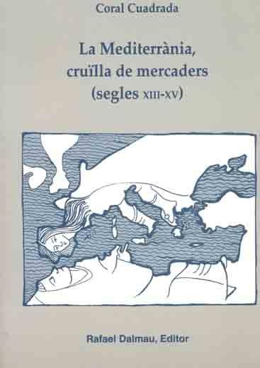 MEDITERRANIA CRUILLA DE MERCADERS | 9788423206360 | CUADRADA, CORAL | Llibreria La Gralla | Librería online de Granollers