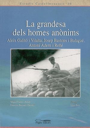 GRANDESA DELS HOMES ANONIMS, LA (EC 16) | 9788479358716 | GALITO I PUBILL, MIQUEL; OASCUAL I GREOLES, FRAN | Llibreria La Gralla | Llibreria online de Granollers