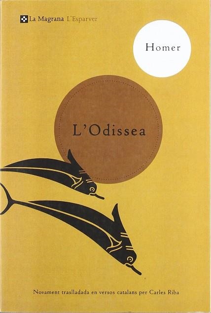 ODISSEA, L'  (TRADUCCIÓ DE CARLES RIBA) | 9788482643663 | HOMER | Llibreria La Gralla | Llibreria online de Granollers