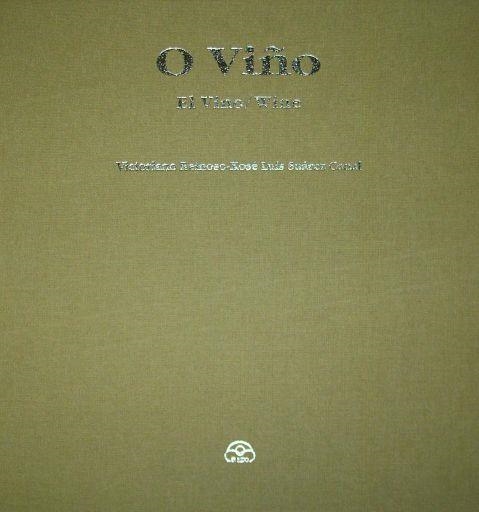 O VIÑO (CASTELLA GALLEC ANGLES) | 9788476801406 | REINOSO, VICTORIANO; SUAREZ CANAL, X. L. | Llibreria La Gralla | Llibreria online de Granollers